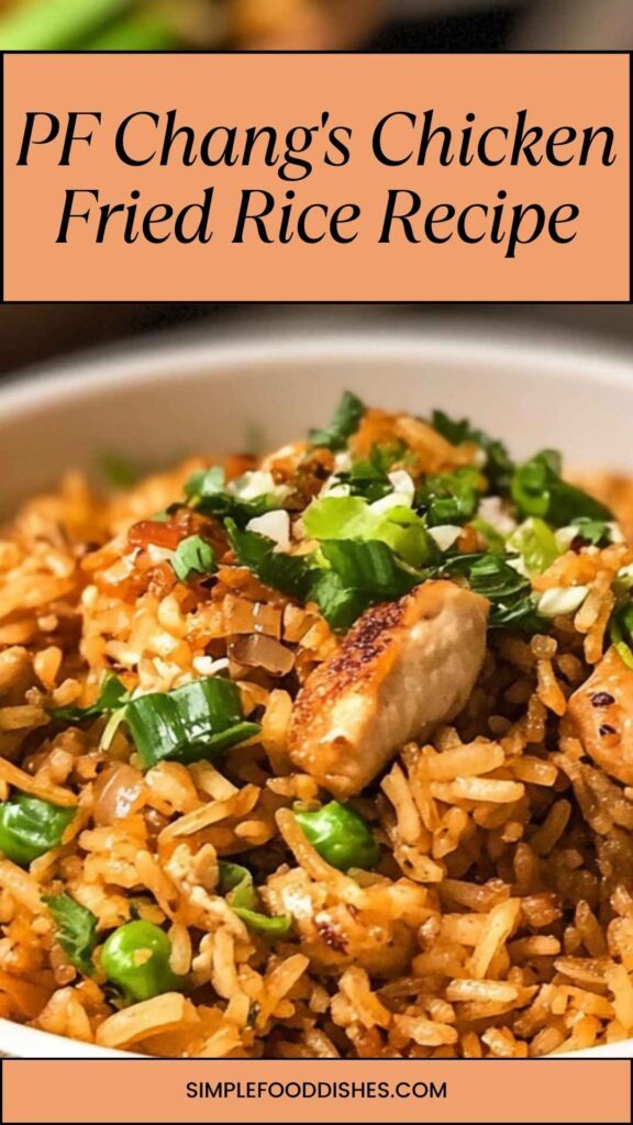 PF Chang's Chicken Fried Rice Recipe