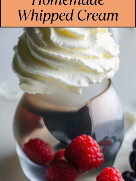 How To Make Fresh Homemade Whipped Cream