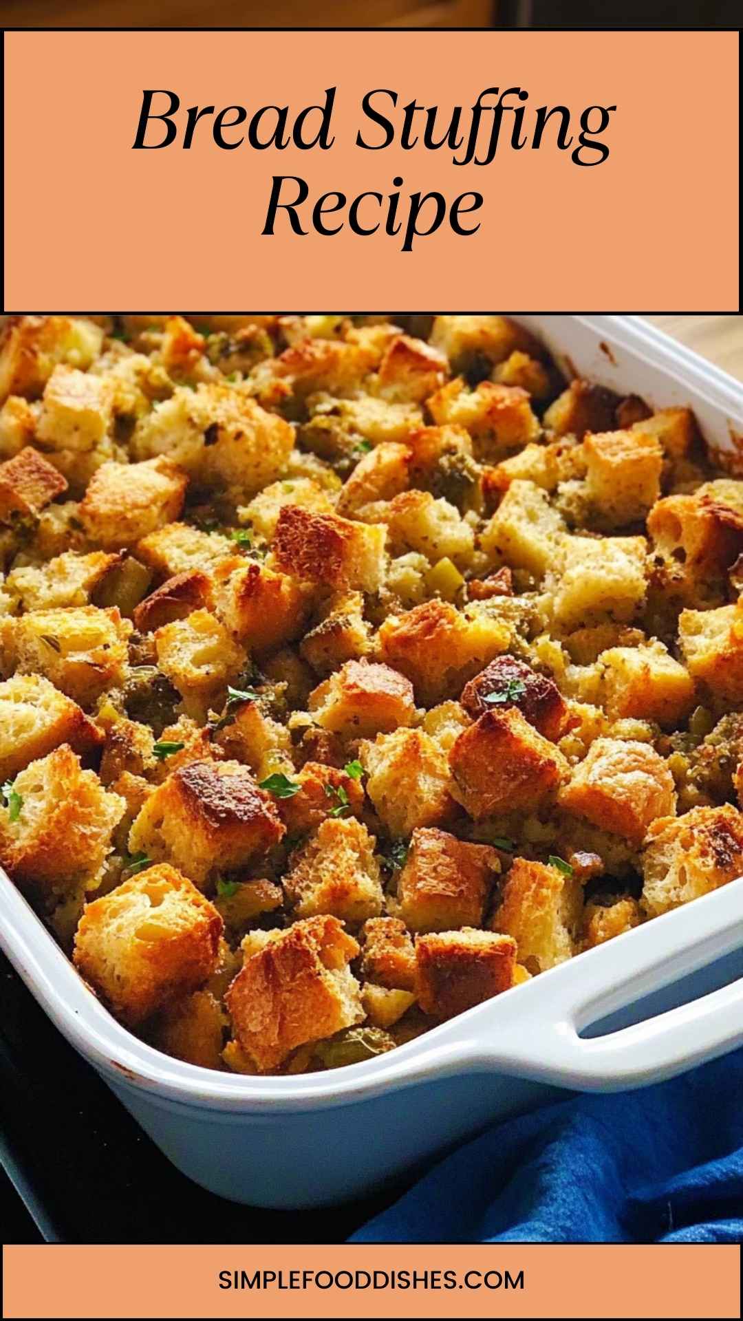 Bread Stuffing Recipe Bread Stuffing Recipe