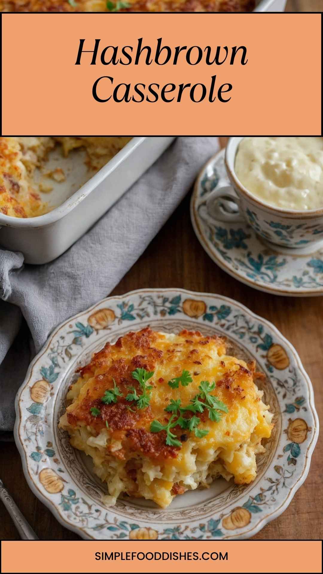Hashbrown Casserole Hashbrown Casserole