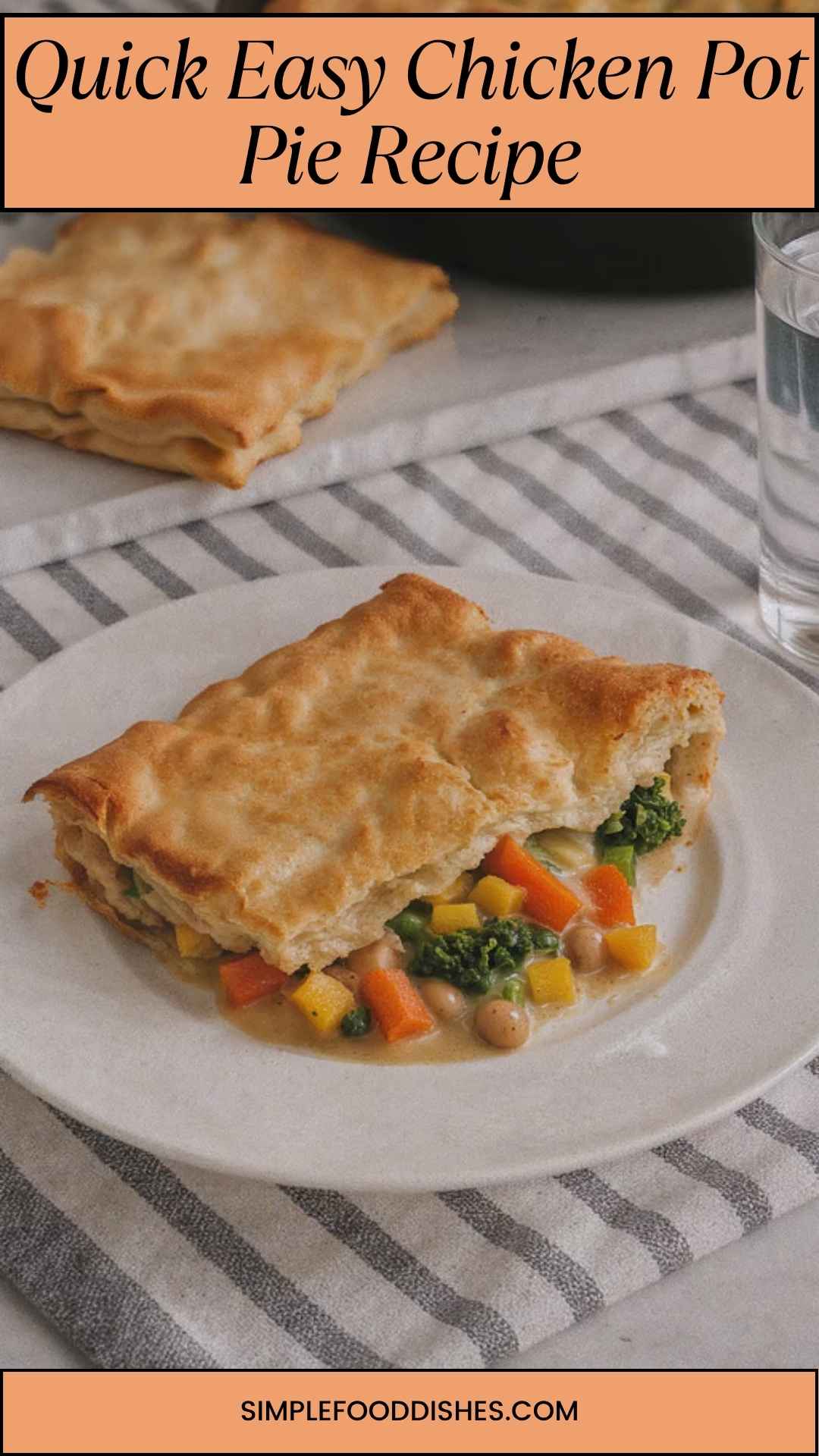 Quick Easy Chicken Pot Pie Recipe Quick Easy Chicken Pot Pie Recipe