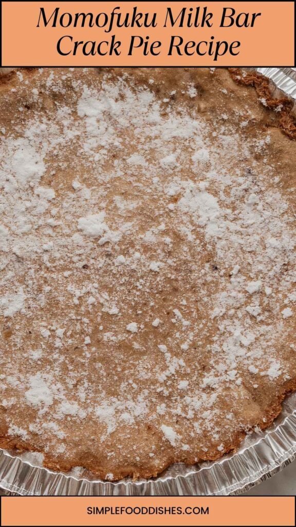 Momofuku Milk Bar Crack Pie Recipe