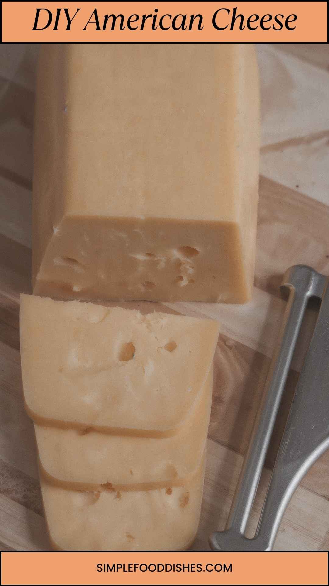 DIY American Cheese
